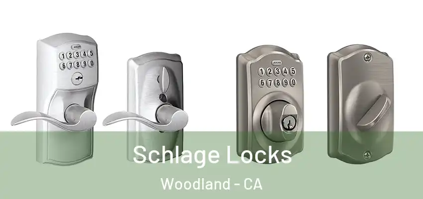  Schlage Locks Woodland - CA