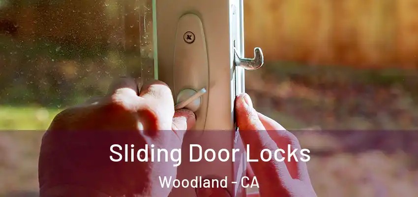  Sliding Door Locks Woodland - CA